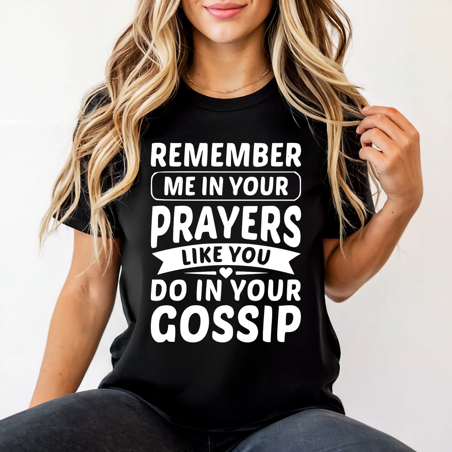 Prayer Vs. Gossip Reality Check