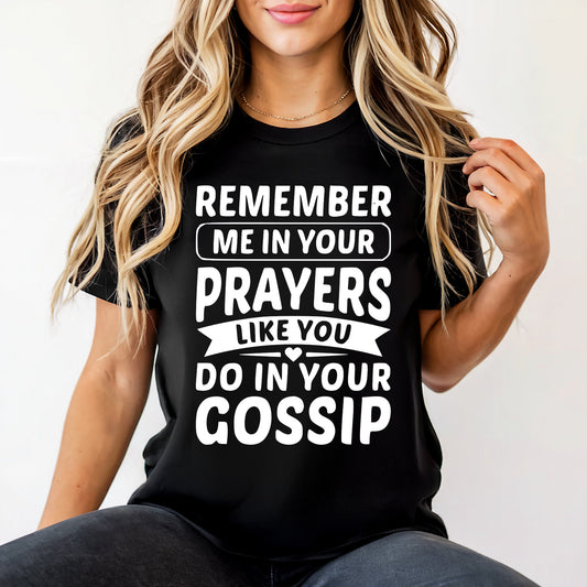 Prayer Vs. Gossip Reality Check