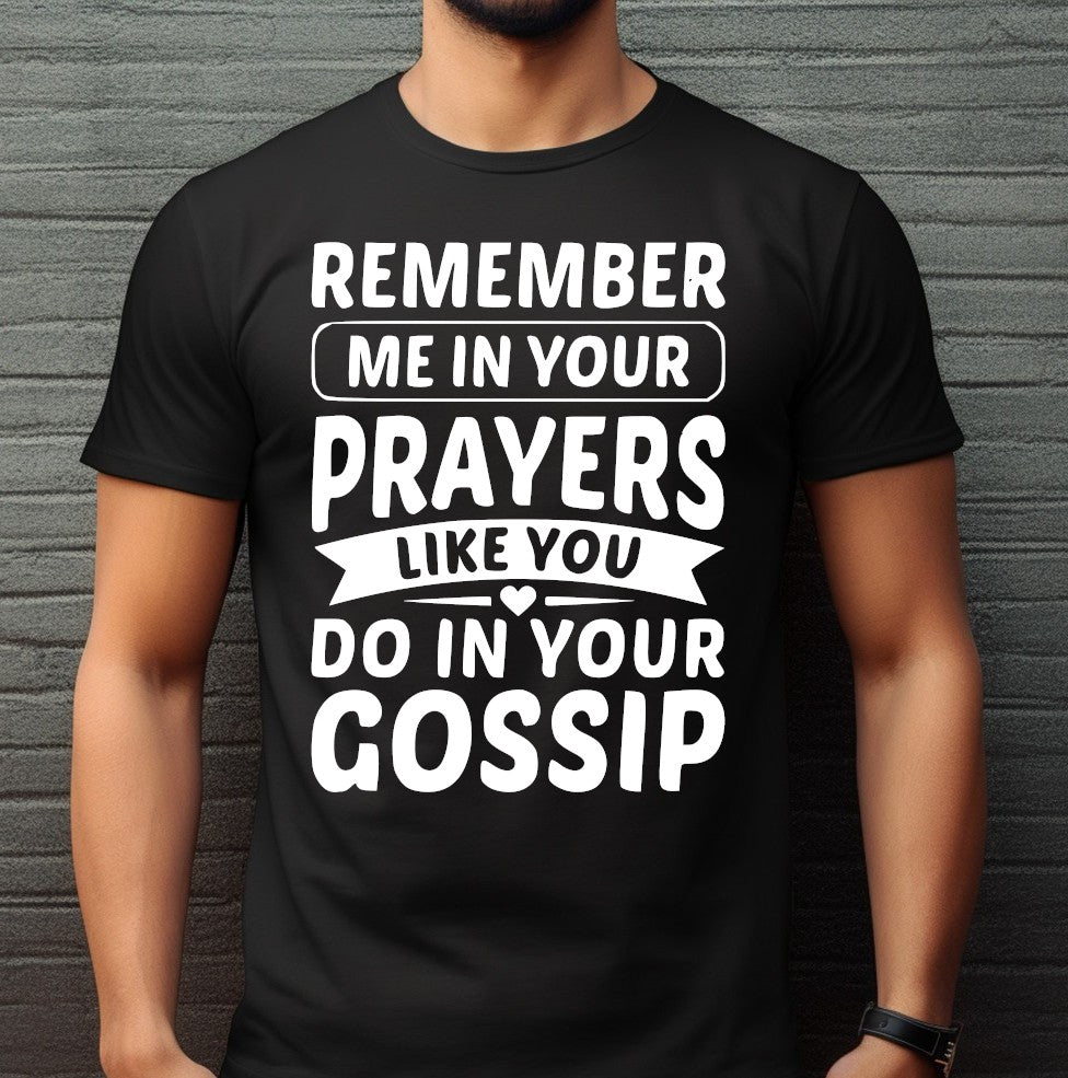 Prayer Vs. Gossip Reality Check